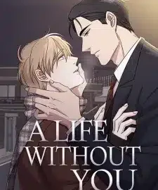 A Life Without You